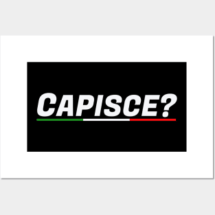 italian slogans: CAPISCE? Posters and Art